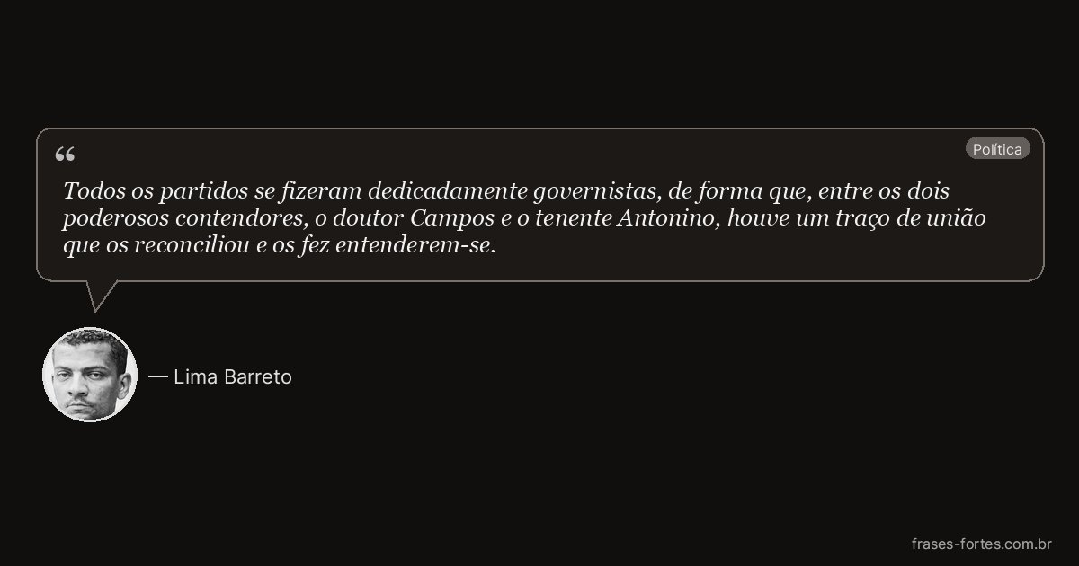 Frase de Lima Barreto