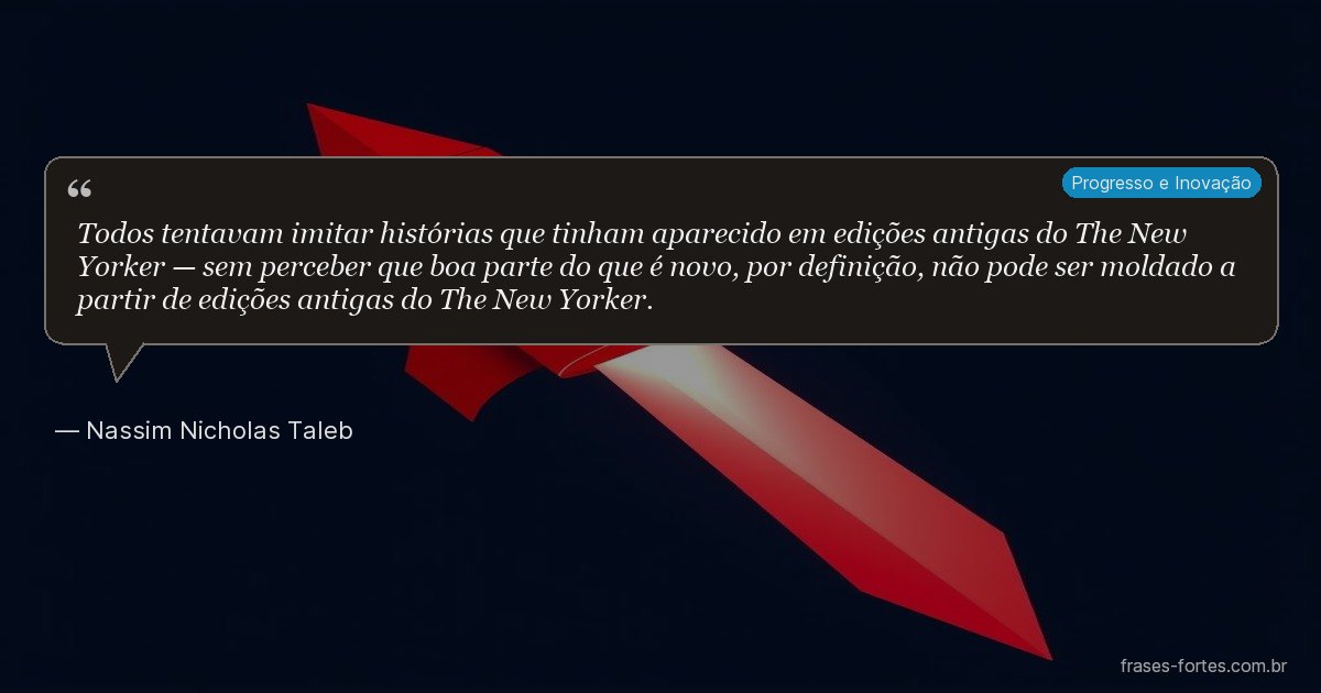 Frase de Nassim Nicholas Taleb