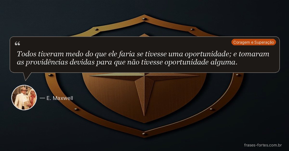 Frase de E. Maxwell