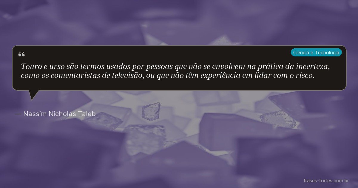 Frase de Nassim Nicholas Taleb