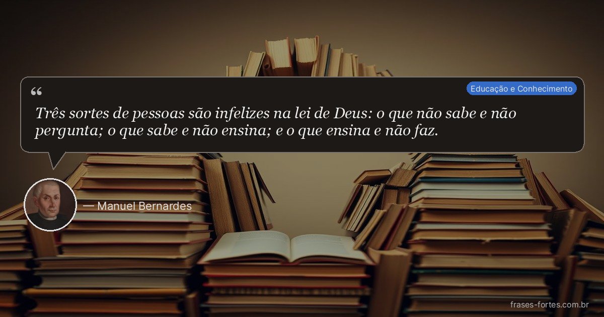 Frase de Manuel Bernardes