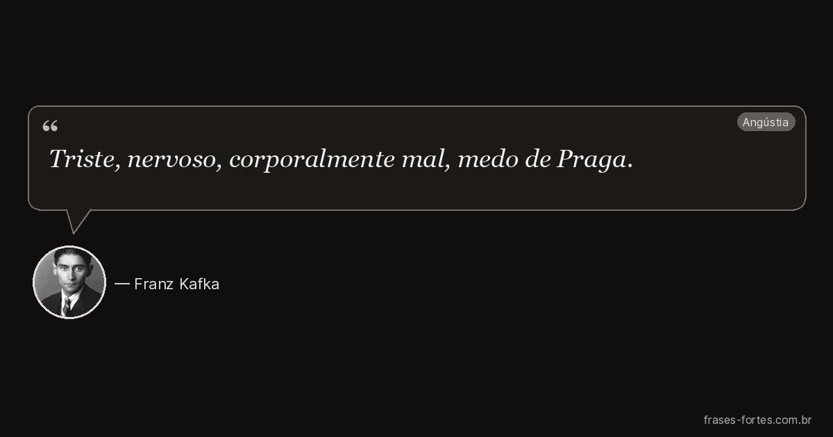 Frase de Franz Kafka