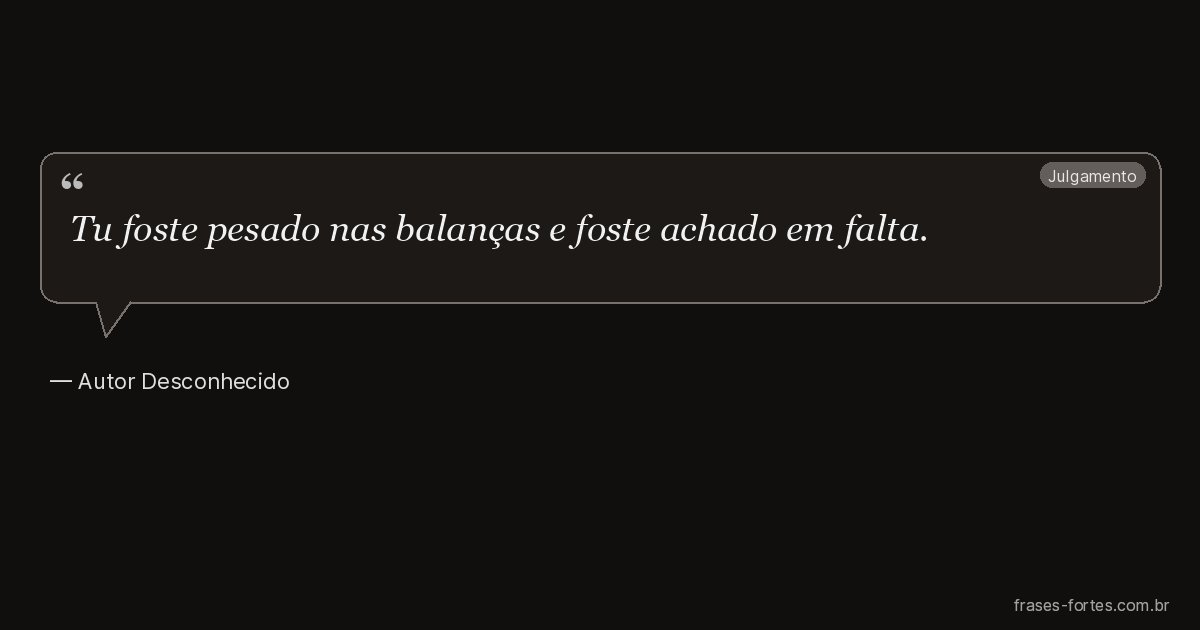 Frase de Autor Desconhecido