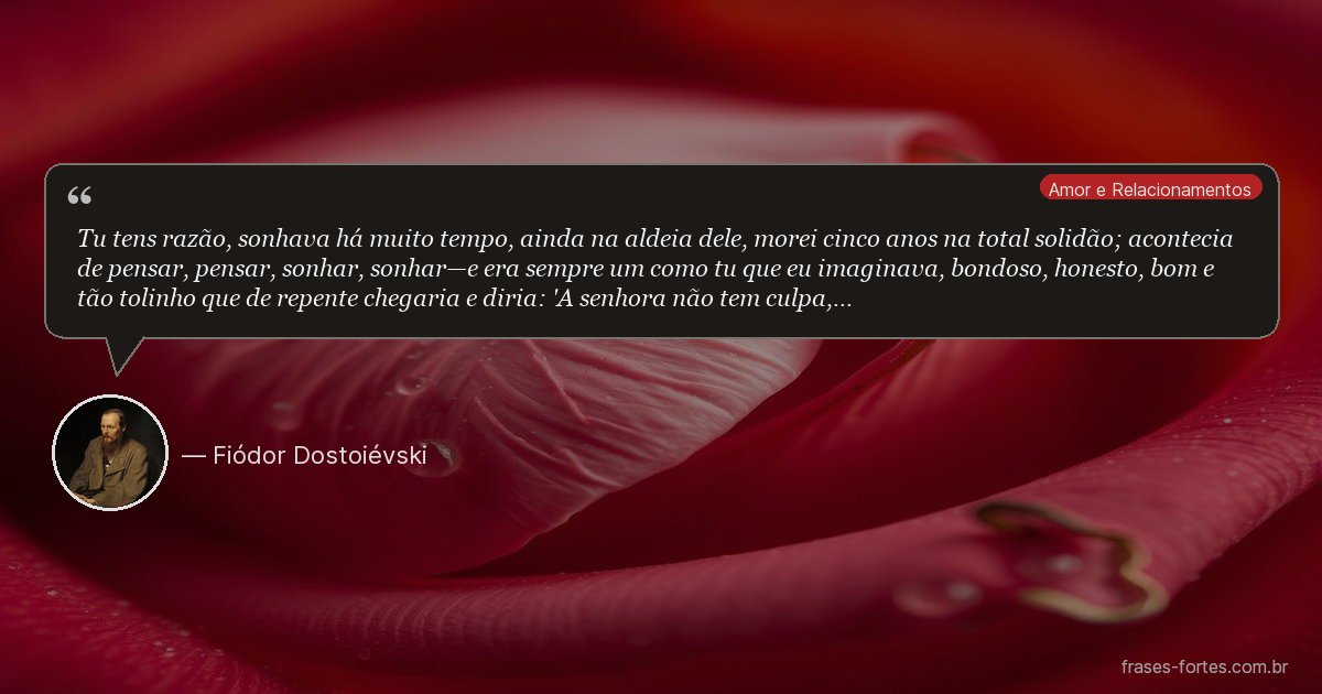 Frase de Fiódor Dostoiévski