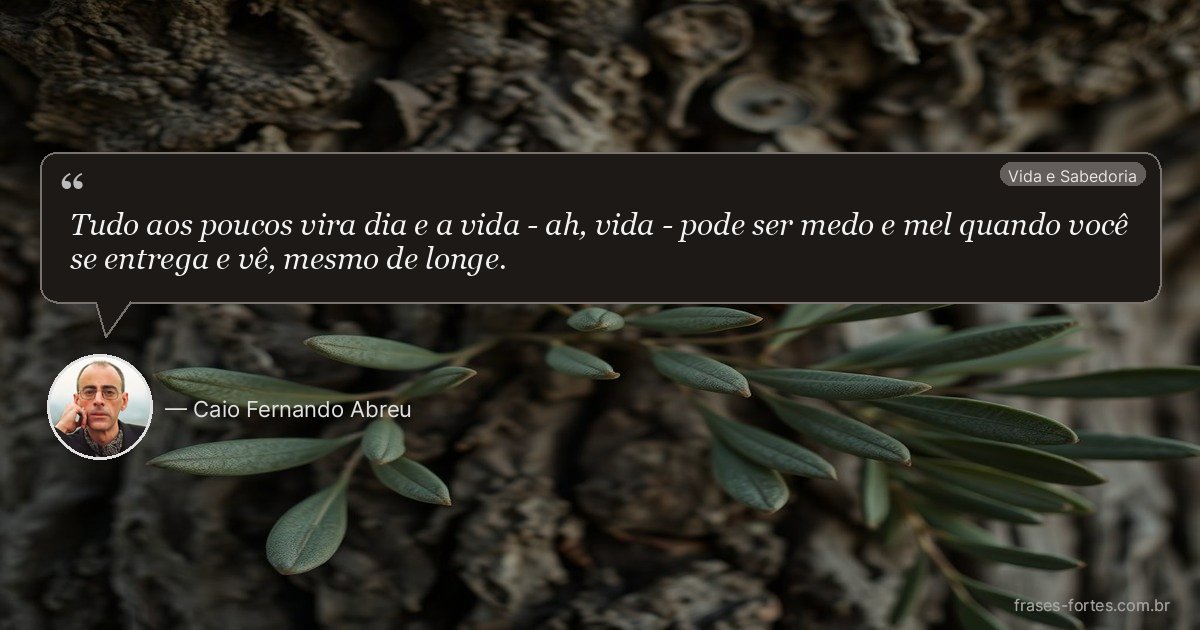 Frase de Caio Fernando Abreu