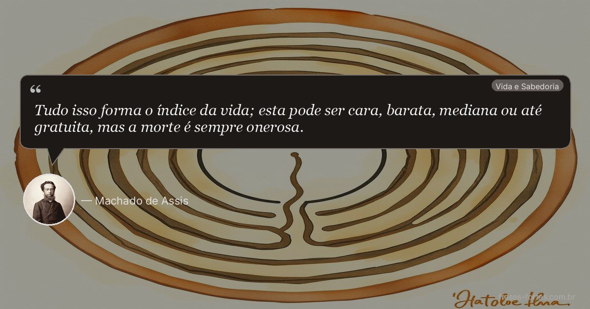 Frase de Machado de Assis