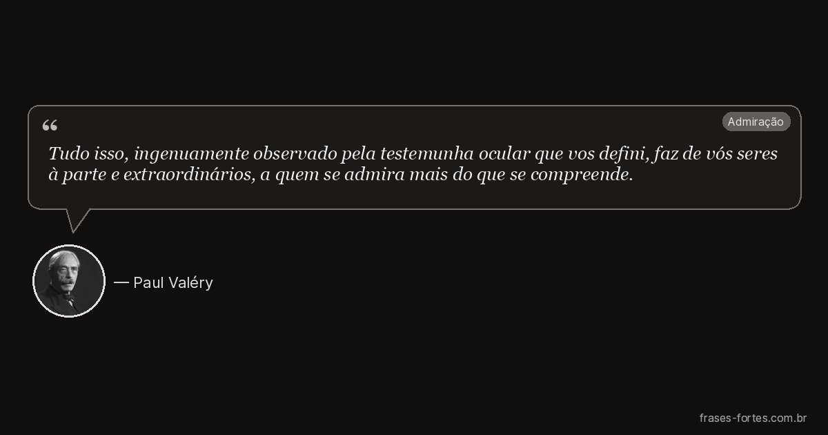 Frase de Paul Valéry