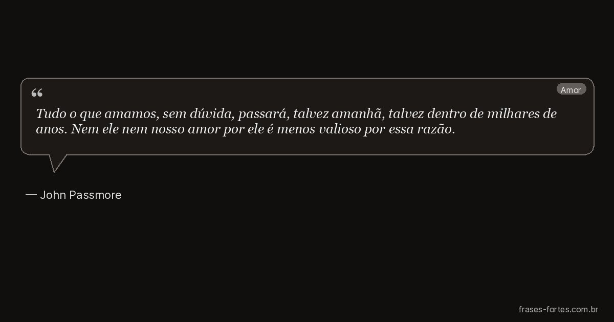 Frase de John Passmore