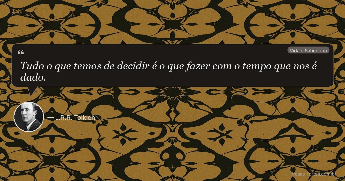 Frase de J.R.R. Tolkien