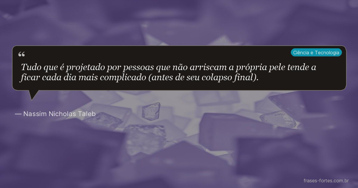 Frase de Nassim Nicholas Taleb