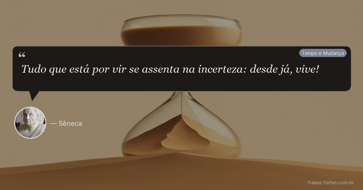 Frase de Sêneca