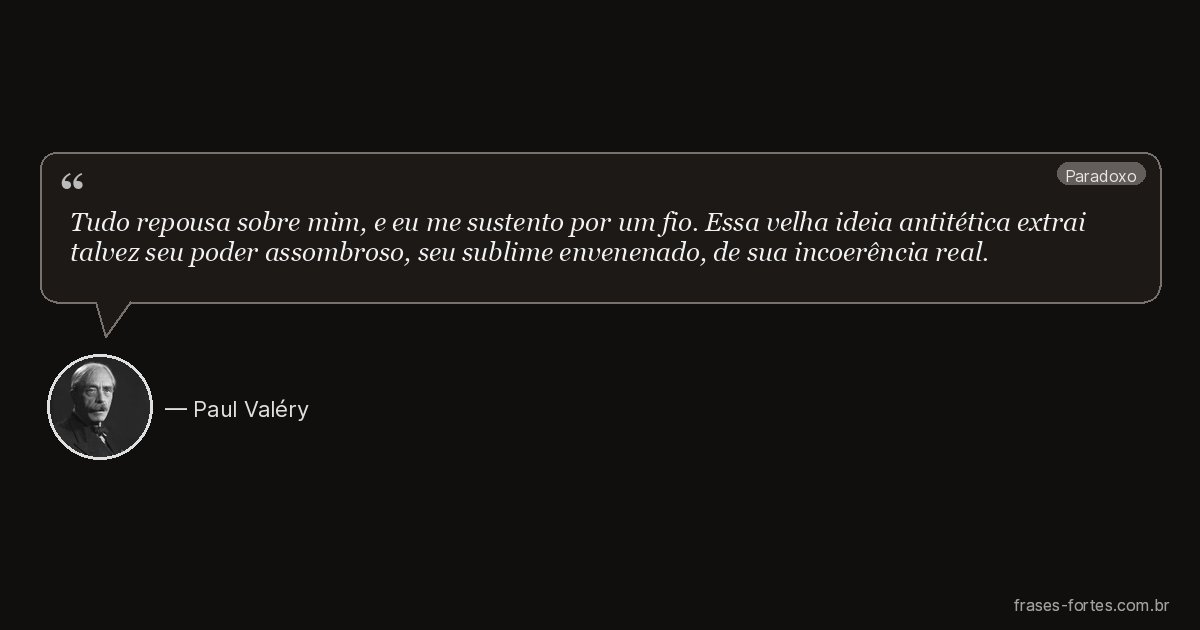 Frase de Paul Valéry