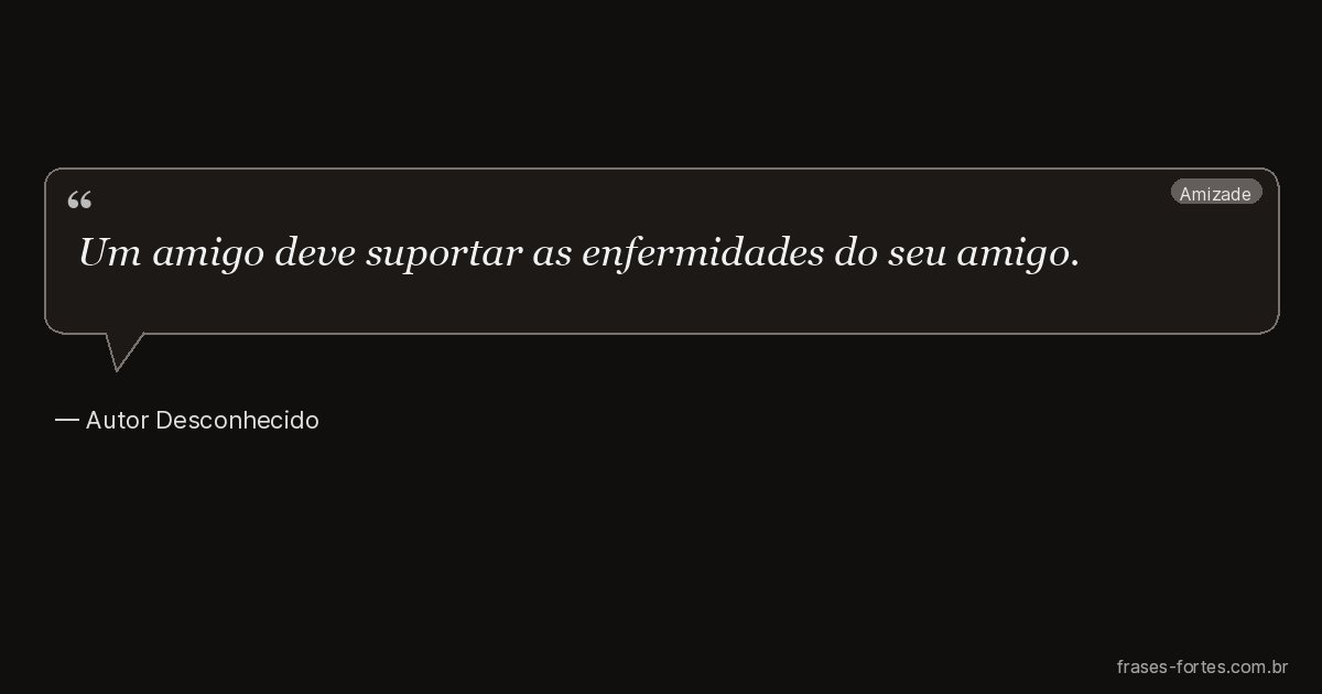 Frase de Autor Desconhecido