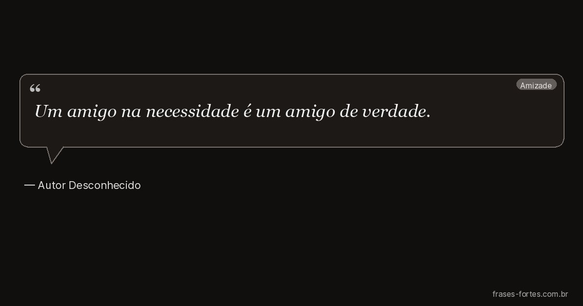 Frase de Autor Desconhecido