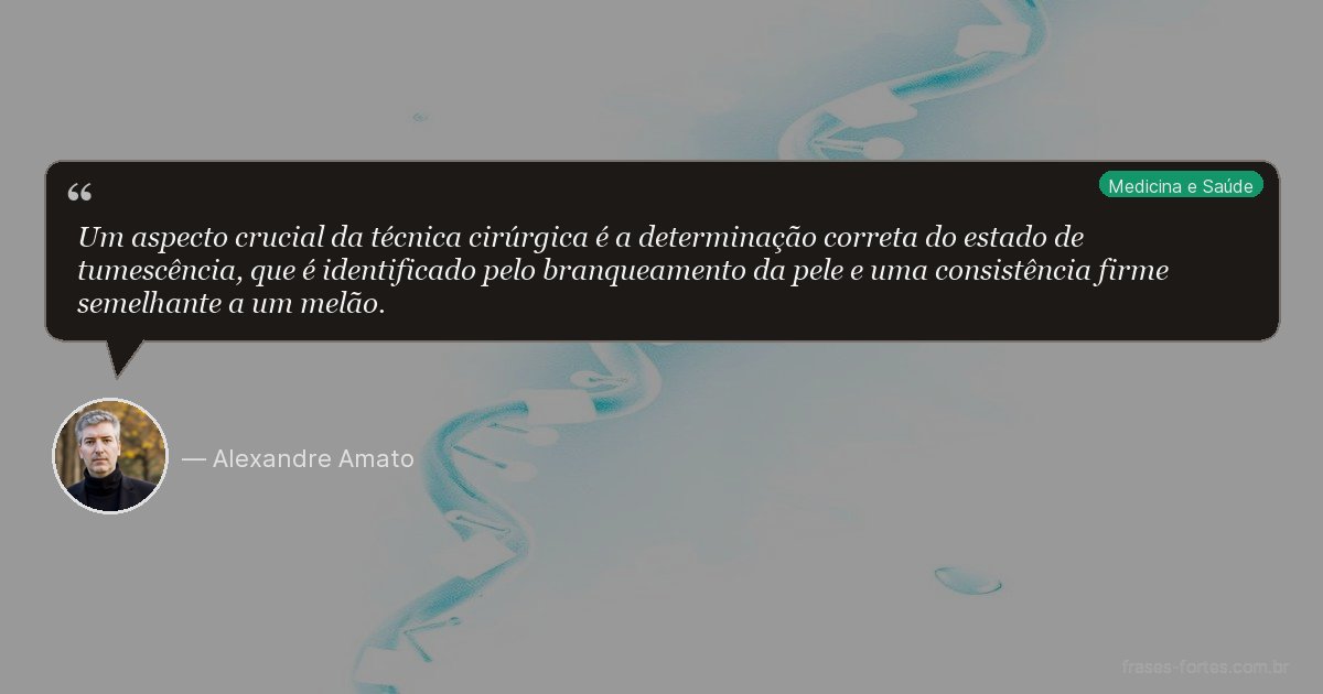 Frase de Alexandre Amato