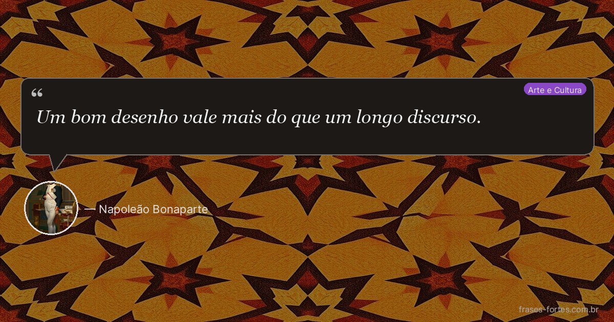 Frase de Napoleão Bonaparte