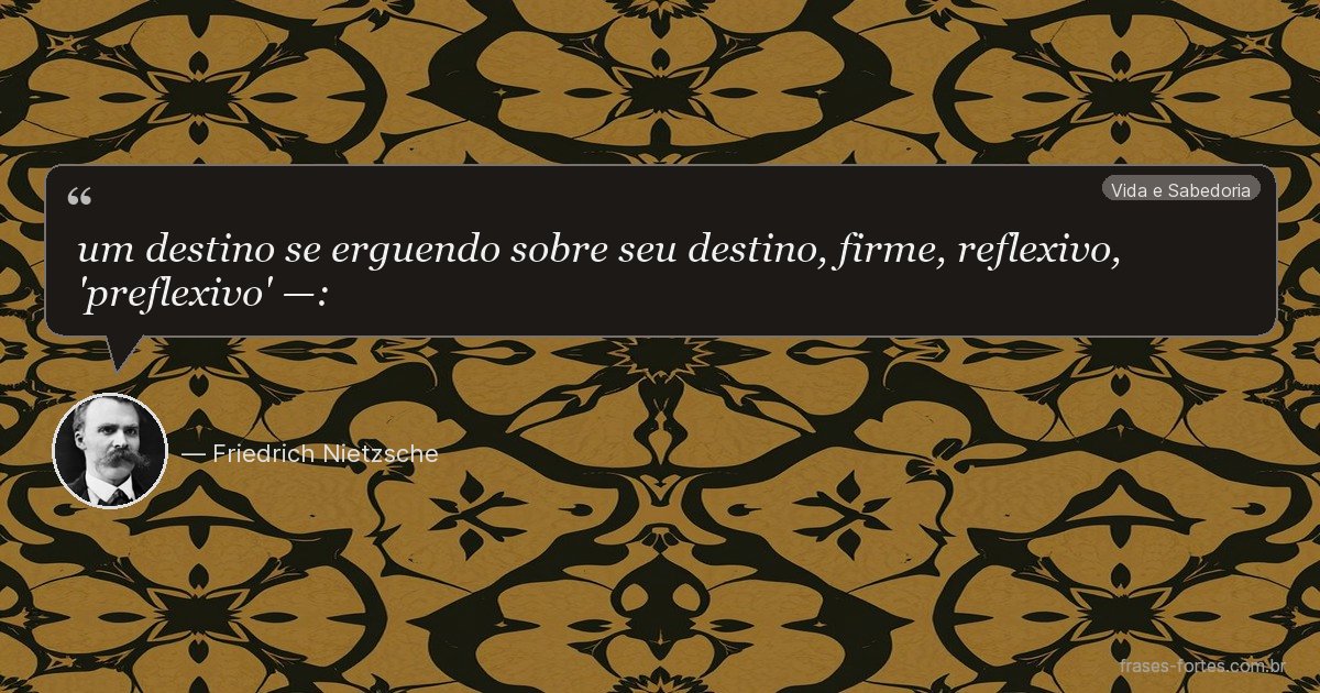 Frase de Friedrich Nietzsche
