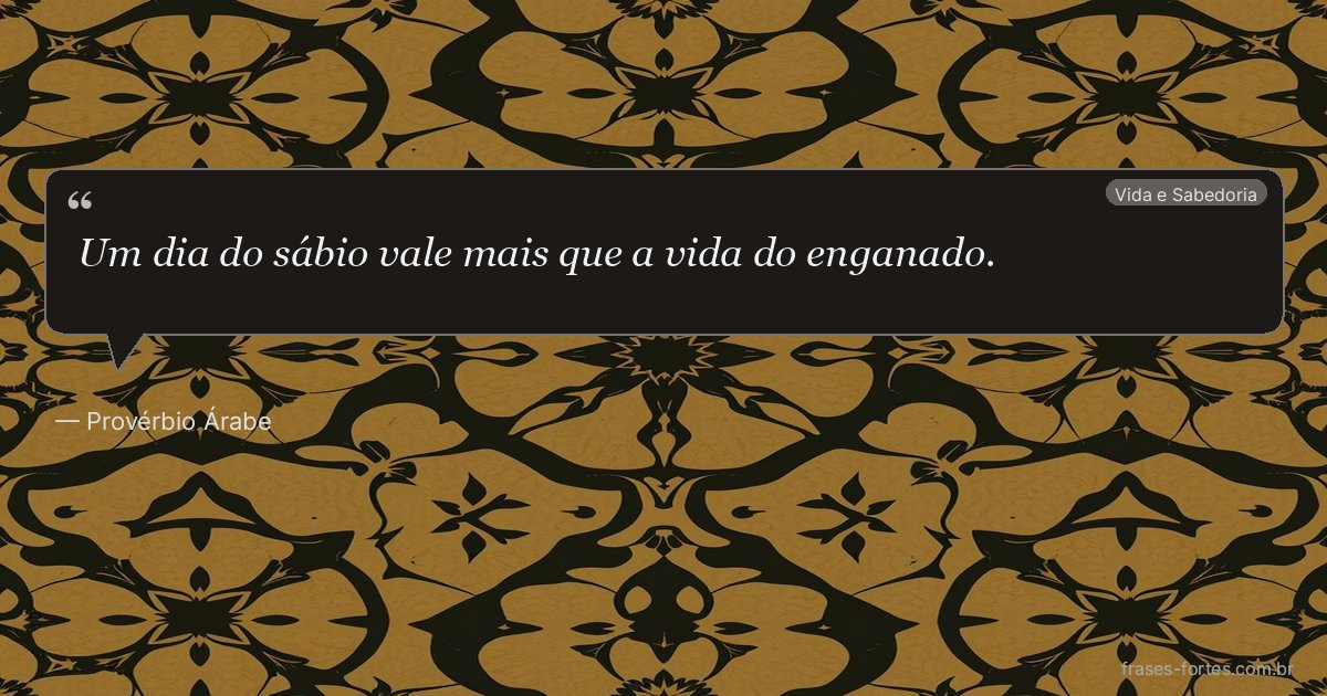Frase de Provérbio Árabe