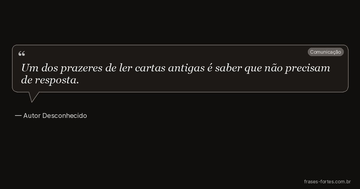 Frase de Autor Desconhecido