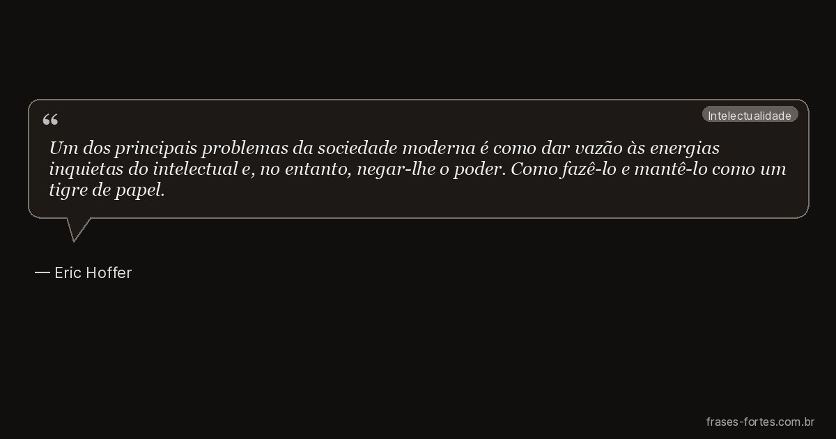 Frase de Eric Hoffer