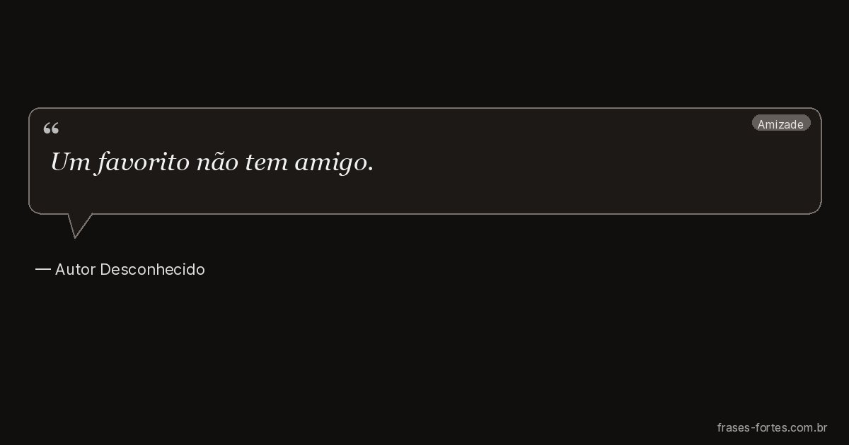 Frase de Autor Desconhecido