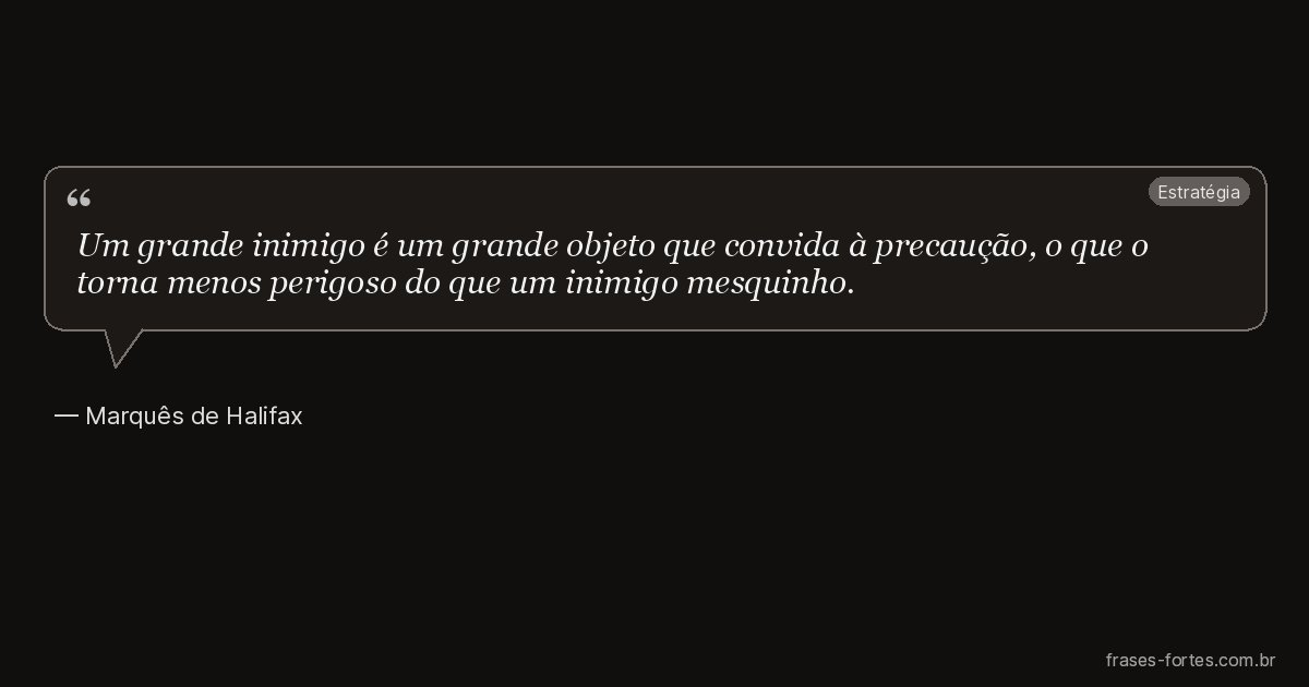Frase de Marquês de Halifax