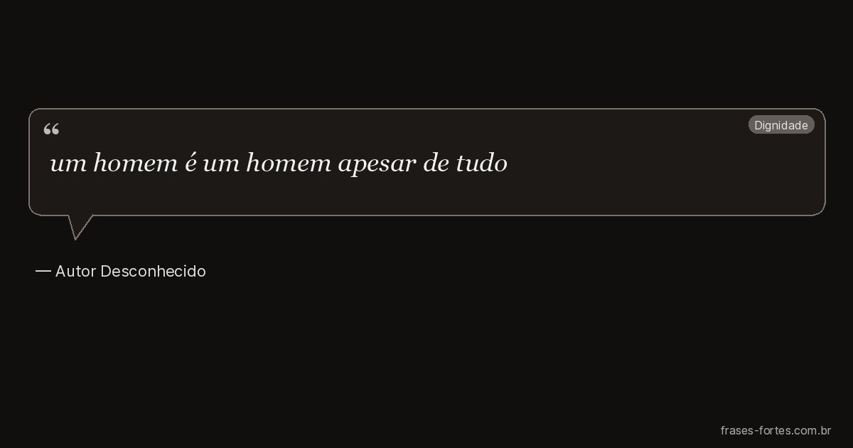 Frase de Autor Desconhecido