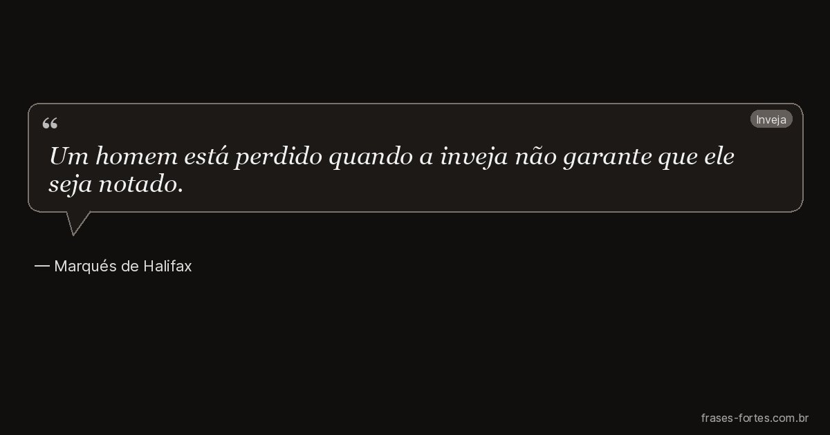 Frase de Marqués de Halifax