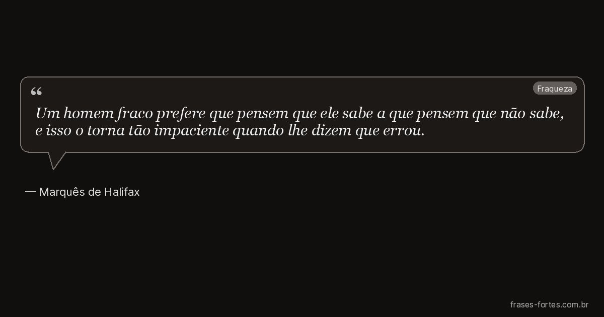 Frase de Marquês de Halifax