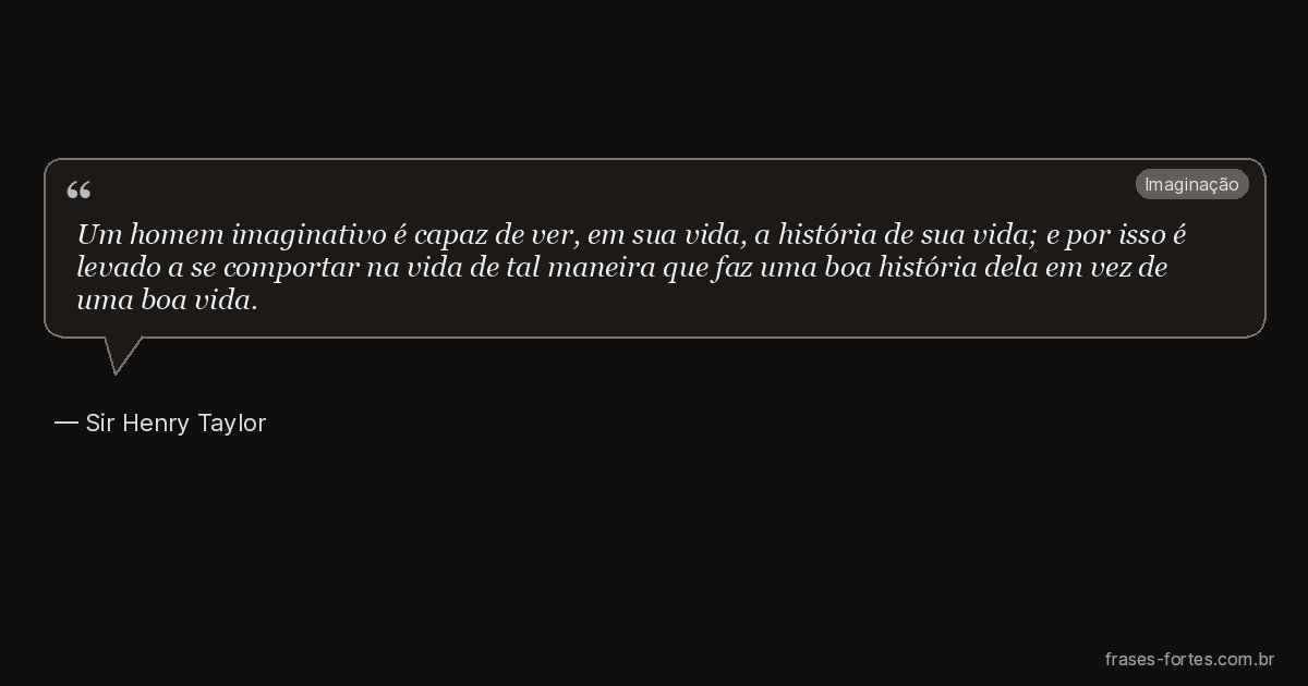 Frase de Sir Henry Taylor