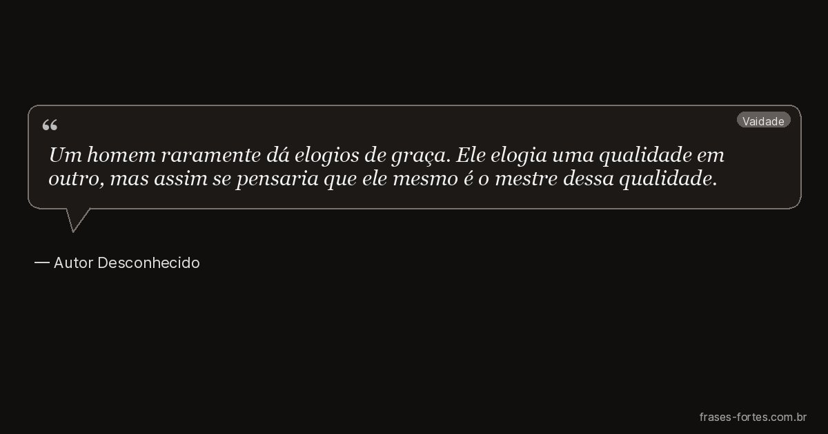 Frase de Autor Desconhecido
