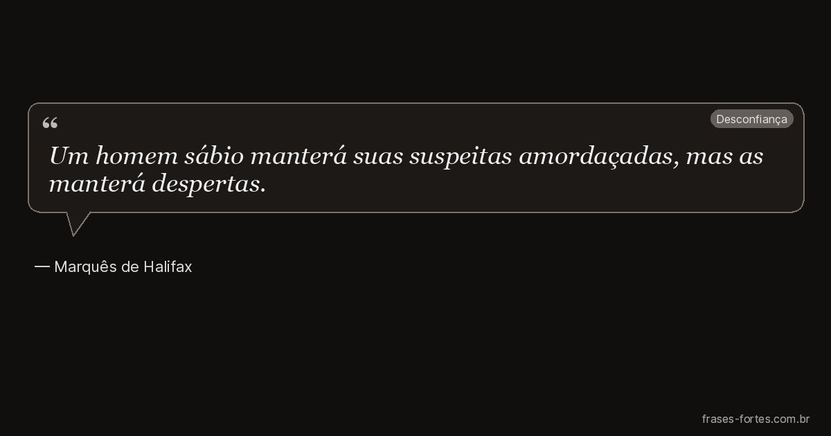Frase de Marquês de Halifax