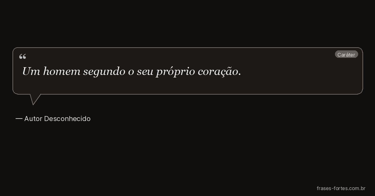 Frase de Autor Desconhecido