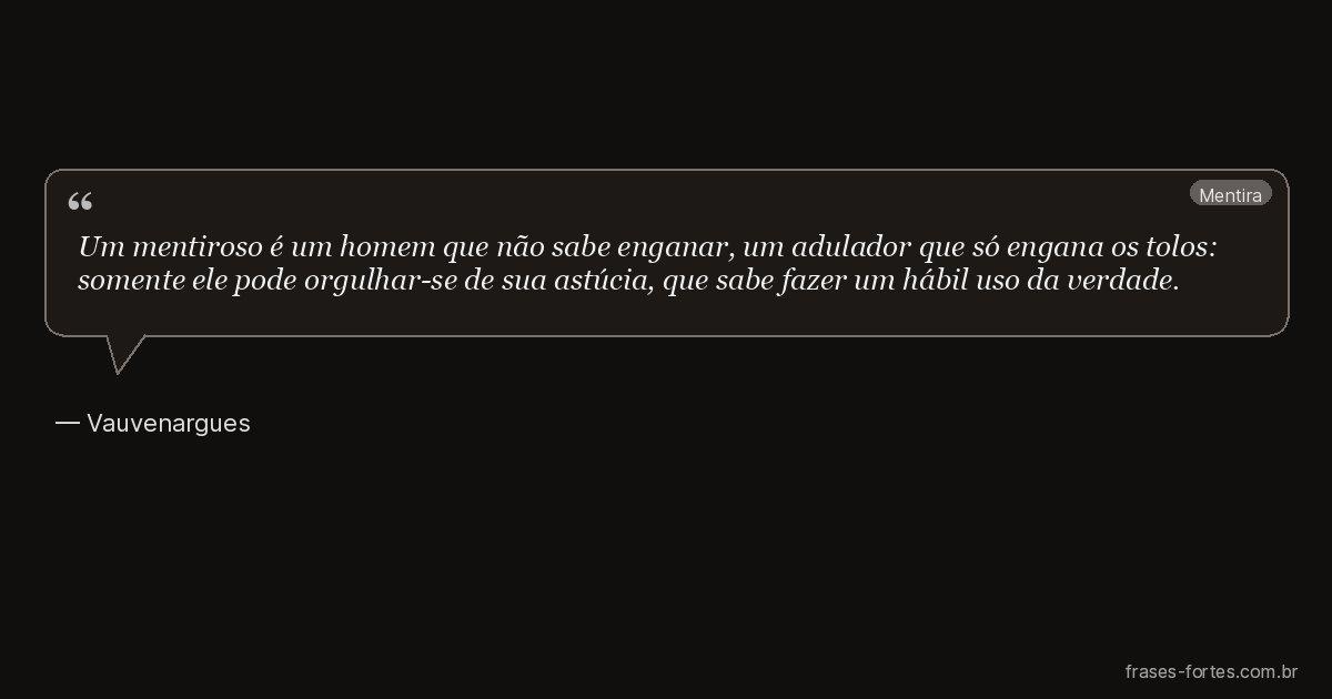 Frase de Vauvenargues