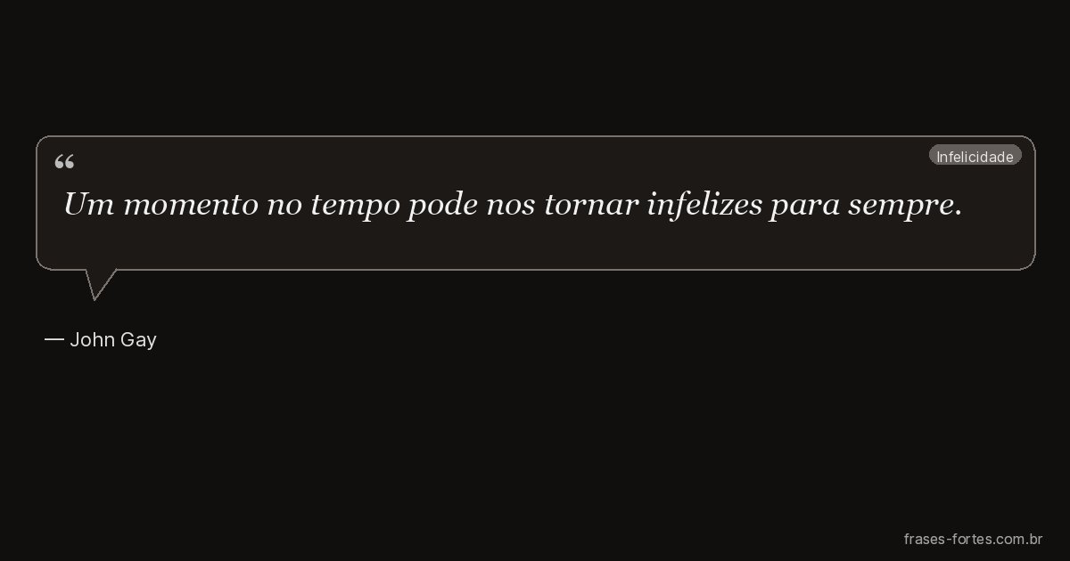 Frase de John Gay