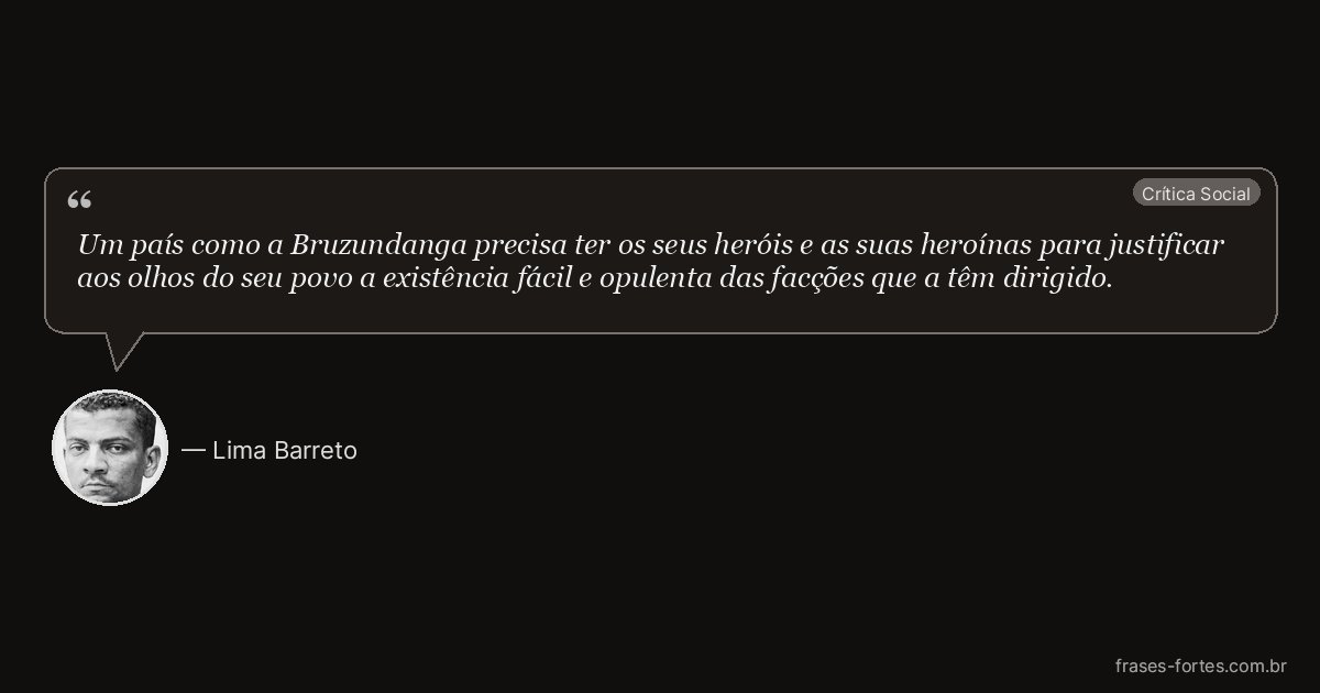 Frase de Lima Barreto
