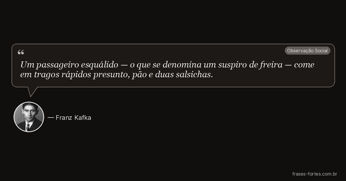 Frase de Franz Kafka
