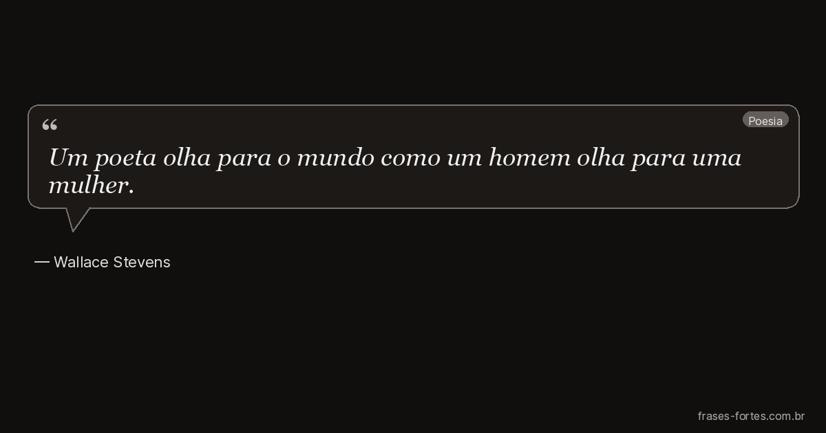 Frase de Wallace Stevens