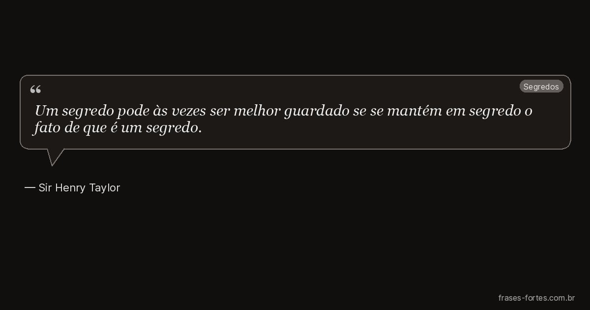 Frase de Sir Henry Taylor