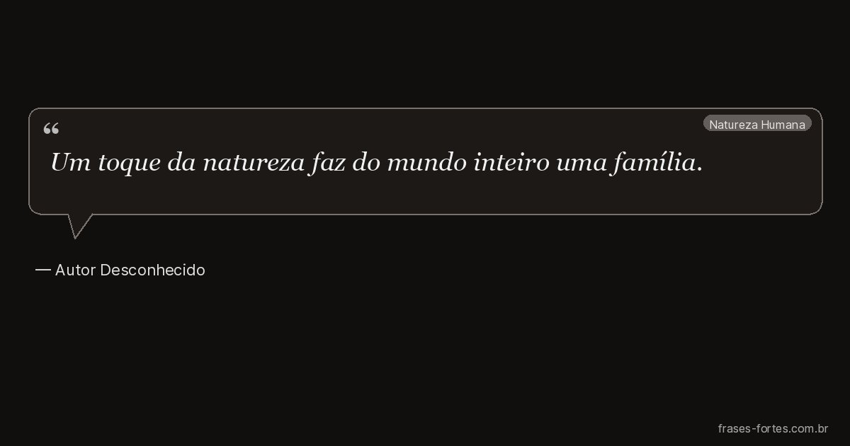 Frase de Autor Desconhecido