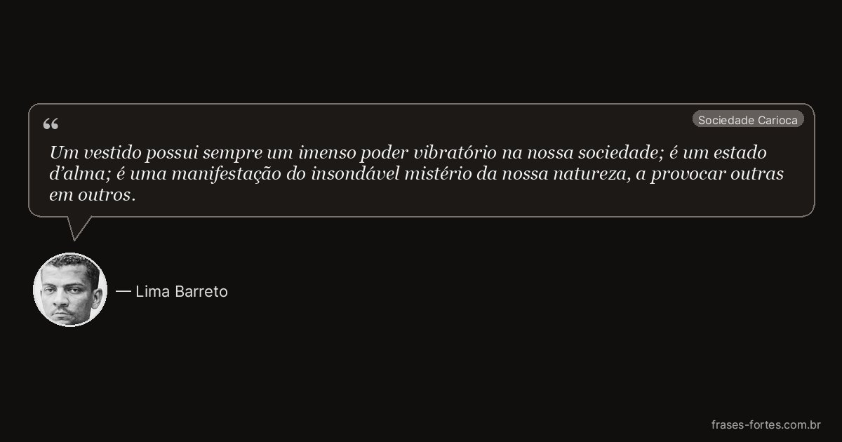 Frase de Lima Barreto