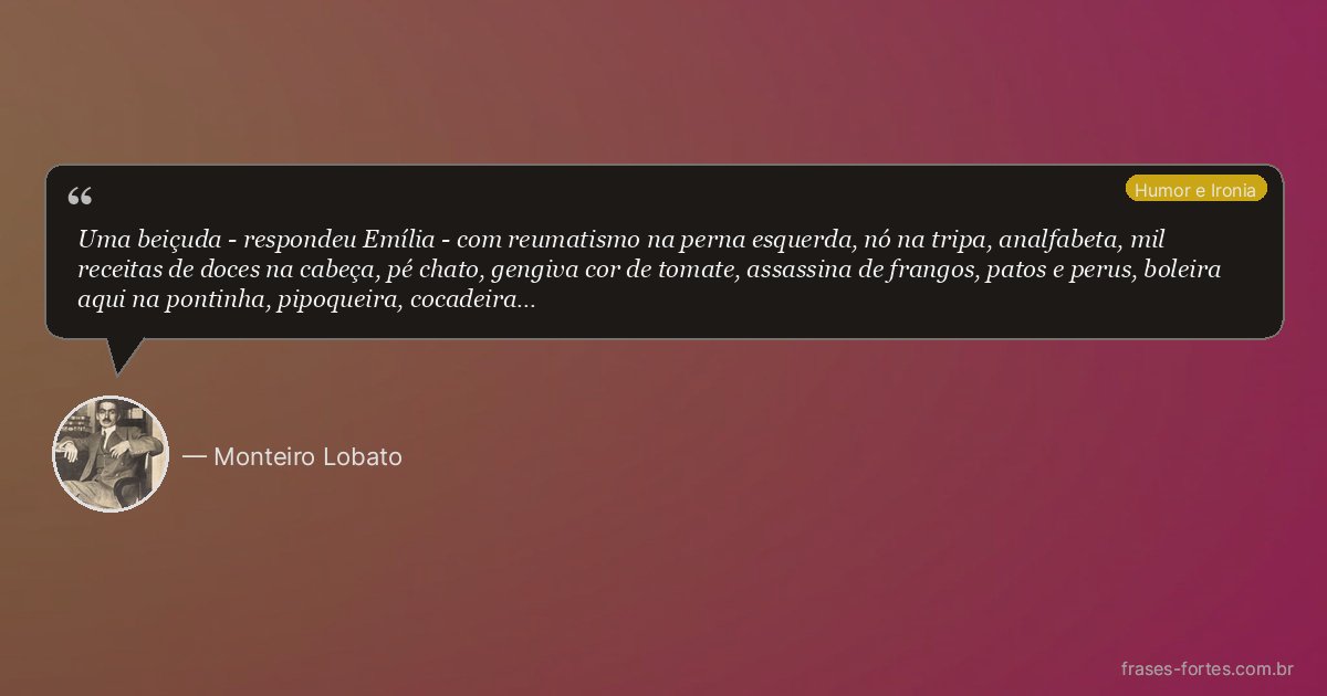 Frase de Monteiro Lobato