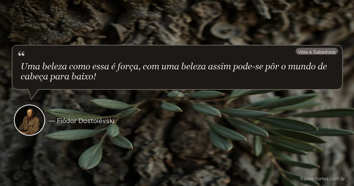 Frase de Fiódor Dostoiévski