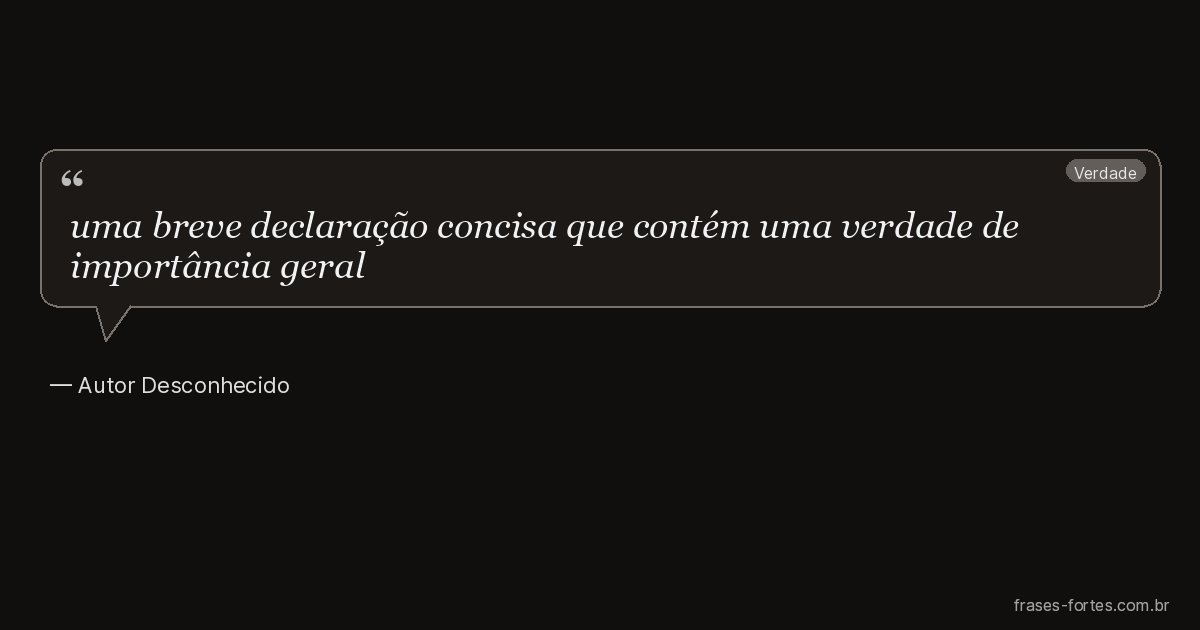 Frase de Autor Desconhecido