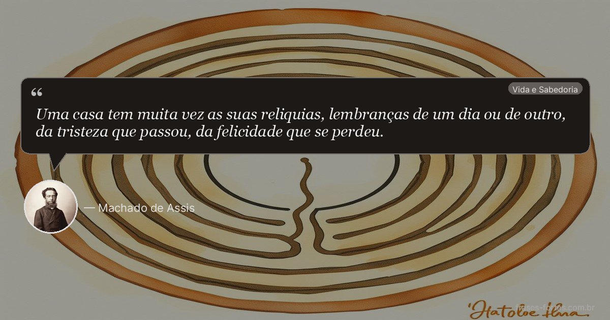 Frase de Machado de Assis