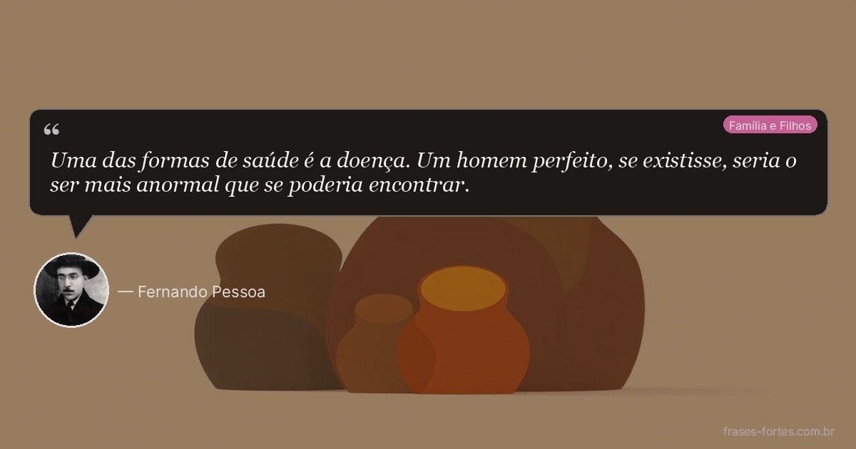 Frase de Fernando Pessoa