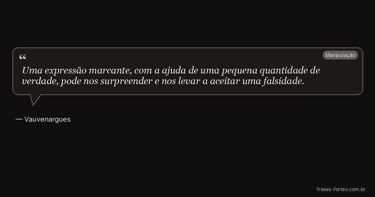 Frase de Vauvenargues