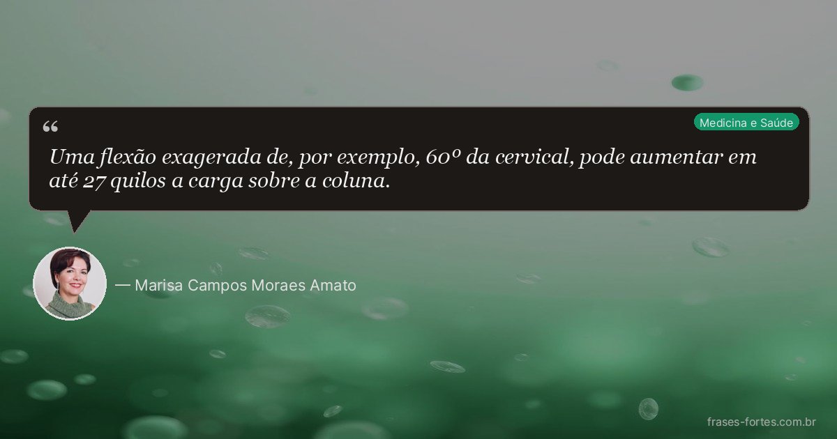 Frase de Marisa Campos Moraes Amato