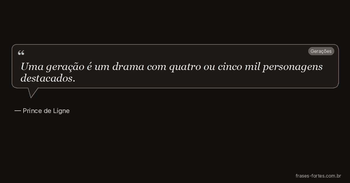 Frase de Prince de Ligne