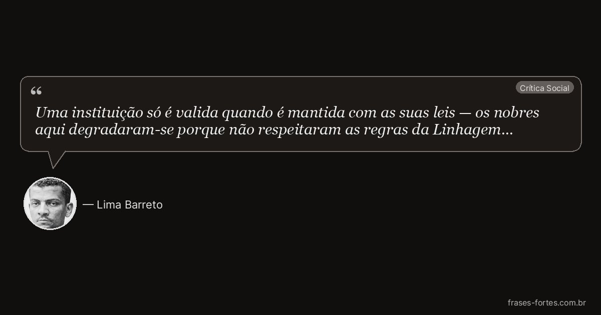 Frase de Lima Barreto